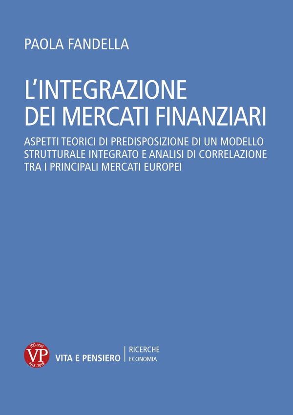 L'integrazione dei mercati finanziari - Librerie.coop