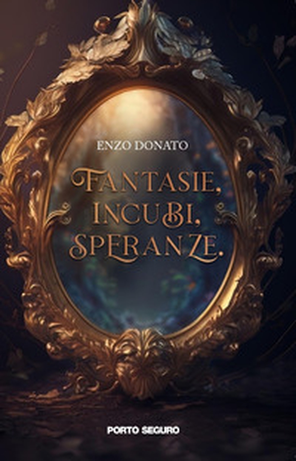 Fantasie, incubi, speranze - Librerie.coop Fantasie, incubi, speranze - Librerie.coop