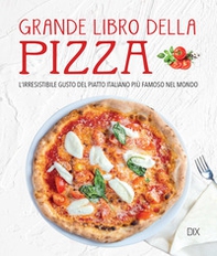 Grande libro della pizza - Librerie.coop