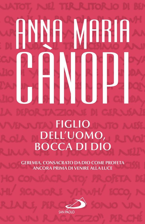 Figlio dell'uomo, bocca di Dio - Librerie.coop