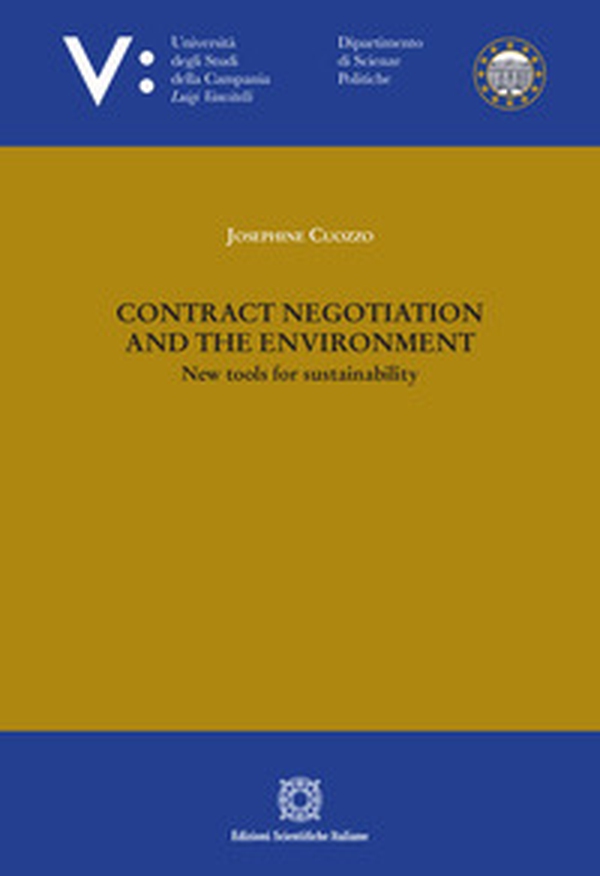 Contract negotiation and the environment. New tools for sustainability - Librerie.coop