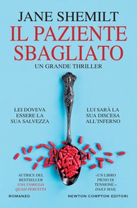 Il paziente sbagliato - Librerie.coop Il paziente sbagliato - Librerie.coop