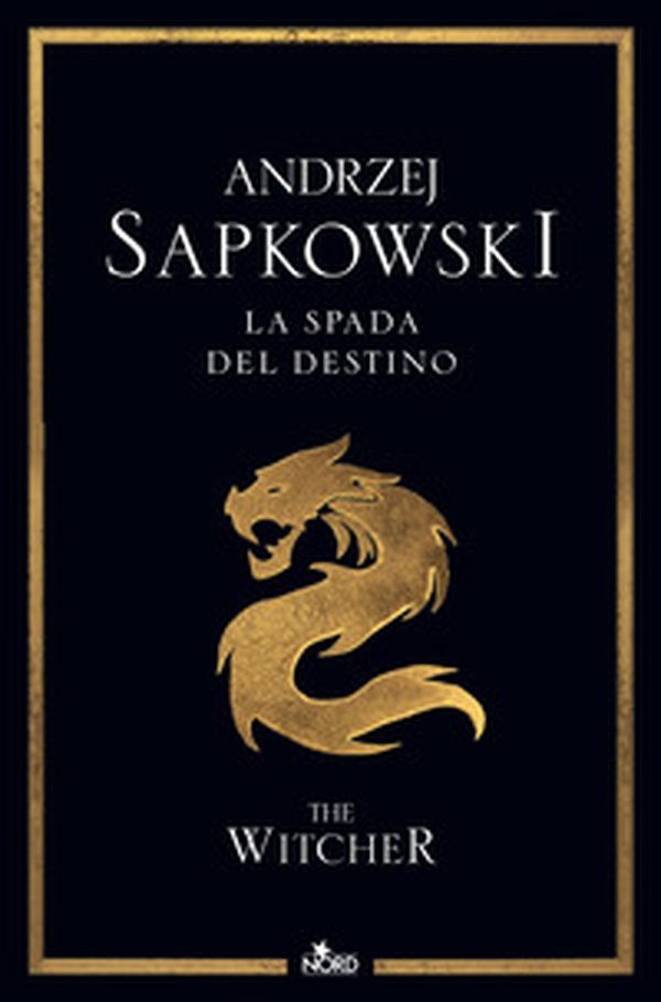 La spada del destino. The Witcher - Vol. 2 - Librerie.coop La spada del destino. The Witcher - Vol. 2 - Librerie.coop