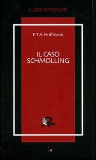 Il caso Schmolling - Librerie.coop Il caso Schmolling - Librerie.coop