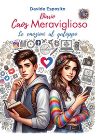 Caos meraviglioso. Le emozioni al galoppo - Librerie.coop