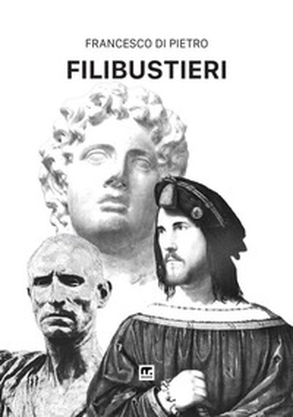 Filibustieri - Librerie.coop Filibustieri - Librerie.coop