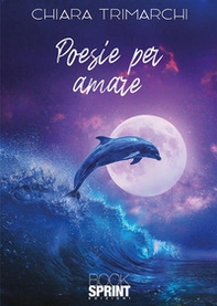 Poesie per amare - Librerie.coop