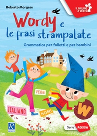 Wordy e le frasi strampalate - Librerie.coop