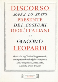 Discorso sopra lo stato presente dei costumi degl'italiani - Librerie.coop