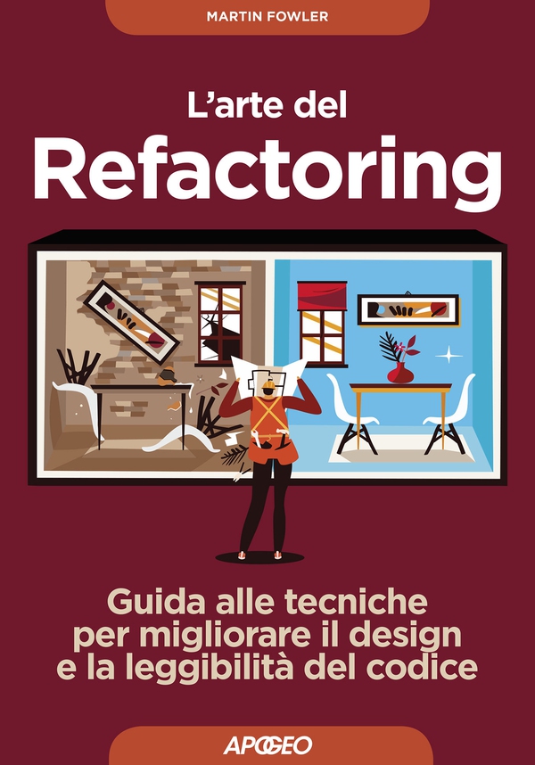 L'arte del Refactoring - Librerie.coop L'arte del Refactoring - Librerie.coop