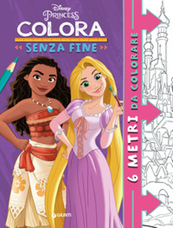 Principesse Disney. Colora senza fine. 6 metri da colorare. Super album - Librerie.coop Principesse Disney. Colora senza fine. 6 metri da colorare. Super album - Librerie.coop