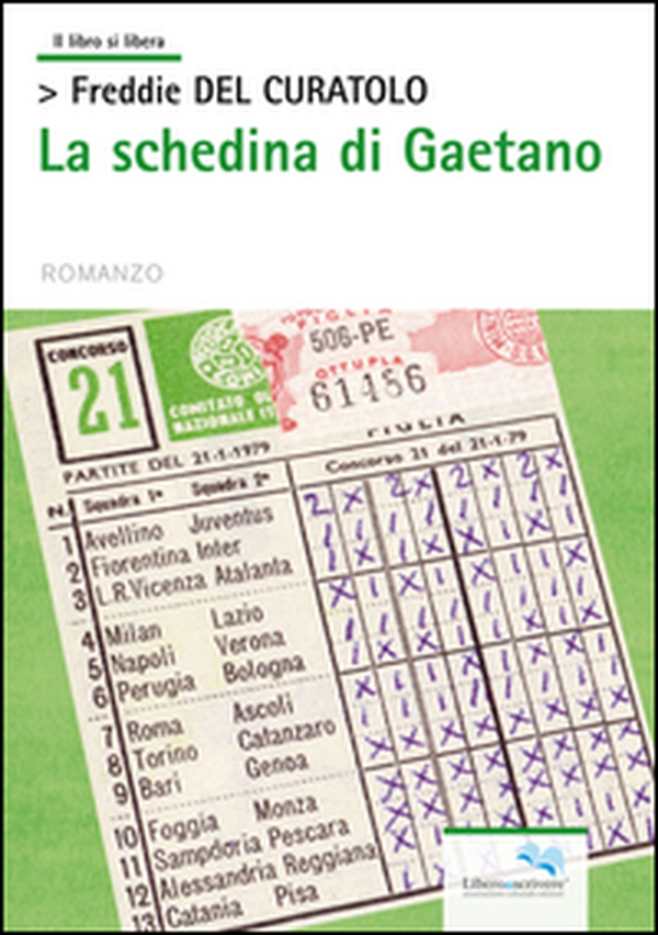 La schedina di Gaetano - Librerie.coop La schedina di Gaetano - Librerie.coop