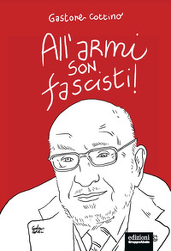 All'armi son fascisti! - Librerie.coop All'armi son fascisti! - Librerie.coop