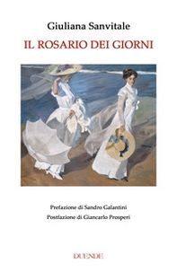 Il rosario dei giorni - Librerie.coop