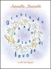 Girotondo tondogiro di favole - Librerie.coop