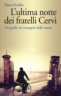 L'ultima notte dei fratelli Cervi - Librerie.coop