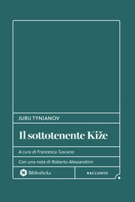 Il sottotenente Kize - Librerie.coop