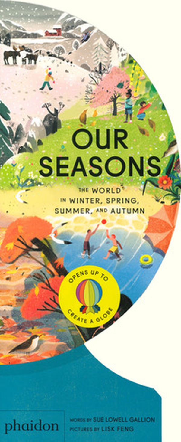 Our seasons. The world in winter, spring, summer and autumn - Librerie.coop Our seasons. The world in winter, spring, summer and autumn - Librerie.coop