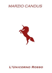 L'unicorno rosso - Librerie.coop
