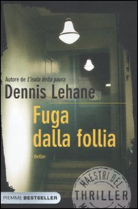 Fuga dalla follia - Librerie.coop