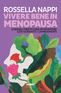 Vivere bene in menopausa - Librerie.coop