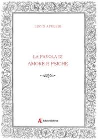 La favola di Amore e Psiche - Librerie.coop La favola di Amore e Psiche - Librerie.coop