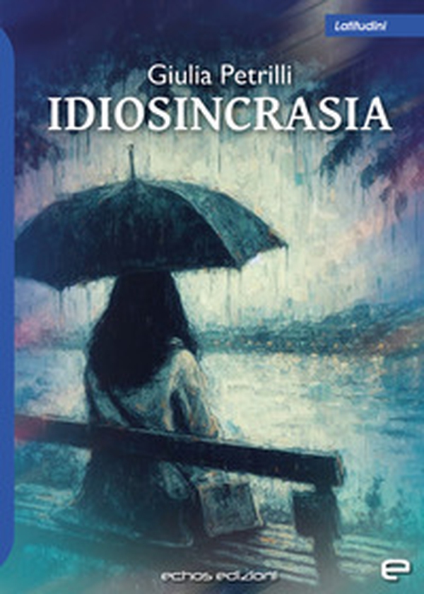 Idiosincrasia - Librerie.coop Idiosincrasia - Librerie.coop