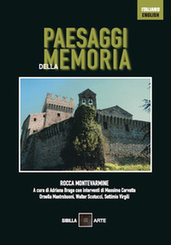 Paesaggi della memoria. Rocca Montevarmine. Ediz. italiana e inglese - Librerie.coop Paesaggi della memoria. Rocca Montevarmine. Ediz. italiana e inglese - Librerie.coop