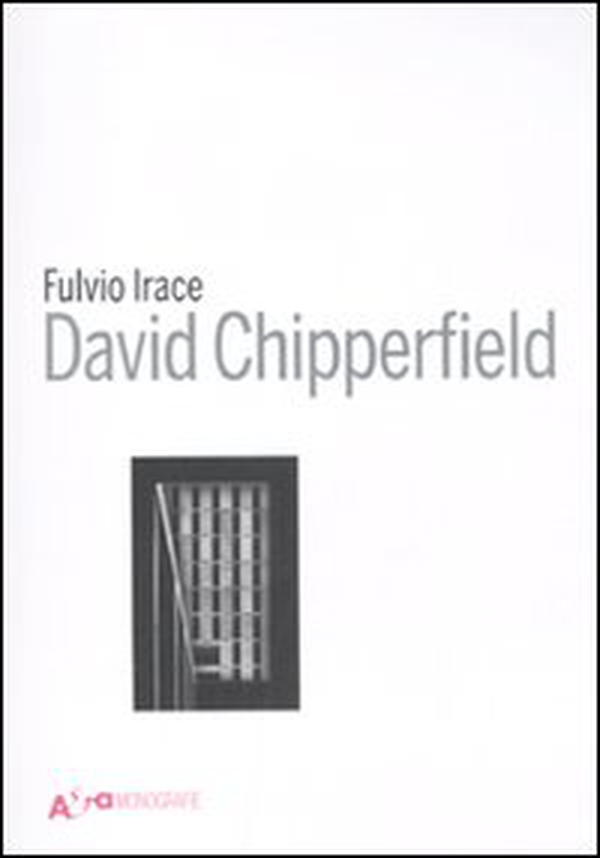 David Chipperfield Architects Works 2018. Catalogo della mostra (Vicenza, 12 maggio-2 settembre 2018) - Librerie.coop David Chipperfield Architects Works 2018. Catalogo della mostra (Vicenza, 12 maggio-2 settembre 2018) - Librerie.coop