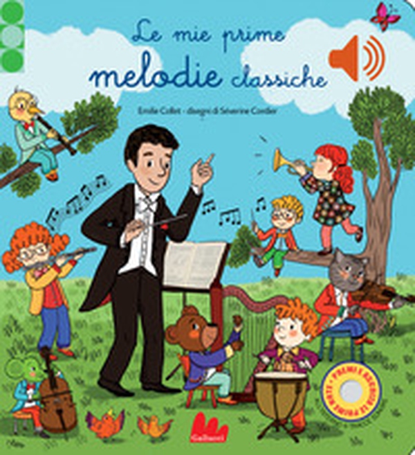 Le mie prime melodie classiche. Classici sonori - Librerie.coop Le mie prime melodie classiche. Classici sonori - Librerie.coop