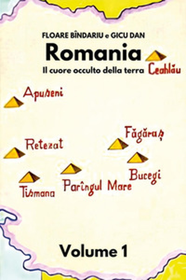 Romania. Il cuore occulto della terra - Vol. 1 - Librerie.coop Romania. Il cuore occulto della terra - Vol. 1 - Librerie.coop