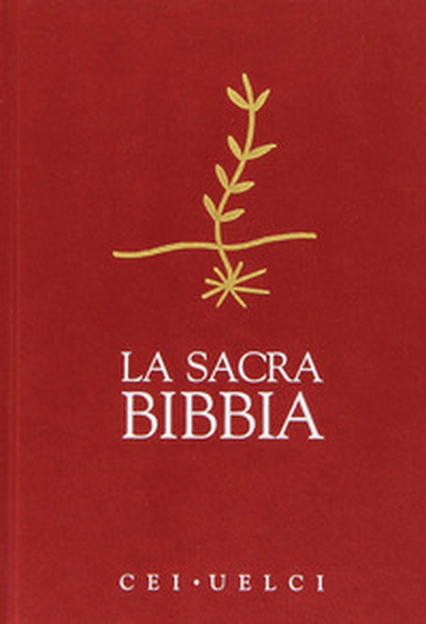 La Sacra Bibbia. CEI-UELCI - Librerie.coop La Sacra Bibbia. CEI-UELCI - Librerie.coop