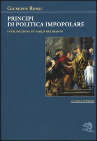 Principi di politica impopolare - Librerie.coop