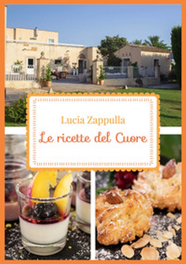 Le ricette del cuore. Ediz. italiana e inglese - Librerie.coop Le ricette del cuore. Ediz. italiana e inglese - Librerie.coop