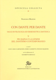 Con Dante per Dante. Saggi di filologia ed ermeneutica dantesca - Vol. 5 - Librerie.coop
