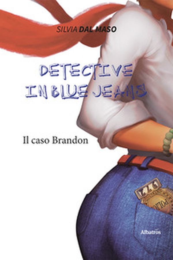 Detective in blue jeans. Il caso Brandon - Librerie.coop Detective in blue jeans. Il caso Brandon - Librerie.coop