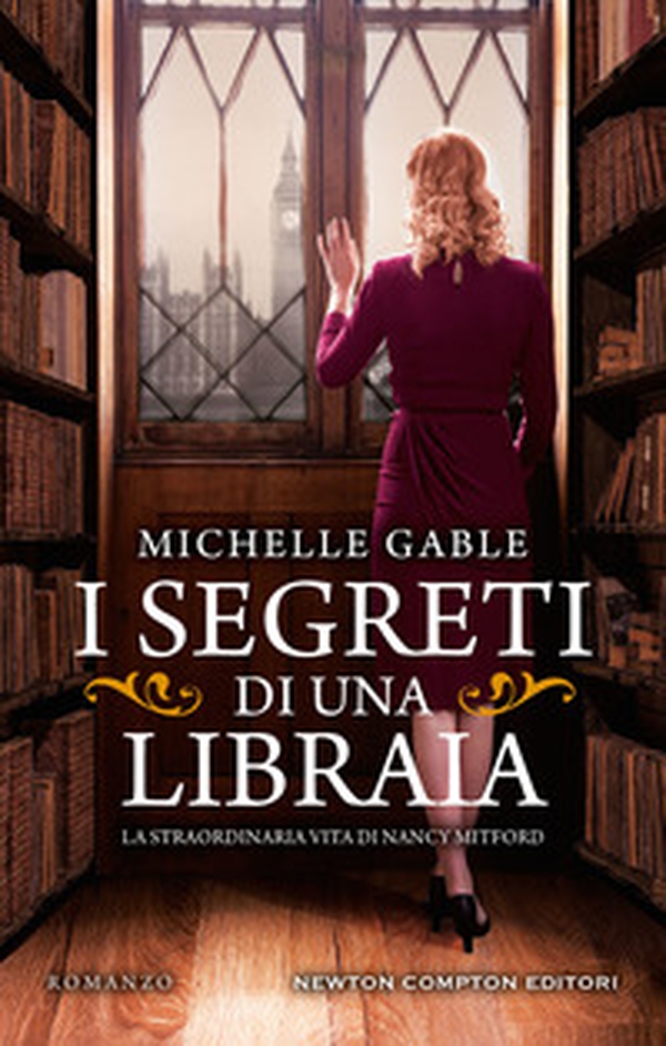 I segreti di una libraia. La straordinaria vita di Nancy Mitford - Librerie.coop I segreti di una libraia. La straordinaria vita di Nancy Mitford - Librerie.coop