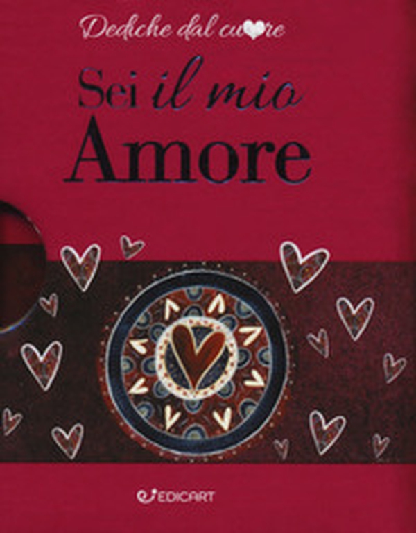 Sei il mio amore - Librerie.coop Sei il mio amore - Librerie.coop