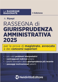 Rassegna ragionata di diritto amministrativo 2025 - Librerie.coop Rassegna ragionata di diritto amministrativo 2025 - Librerie.coop