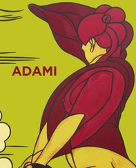 Valerio Adami. Immagine e pensiero. Ediz. italiana, inglese e francese - Librerie.coop