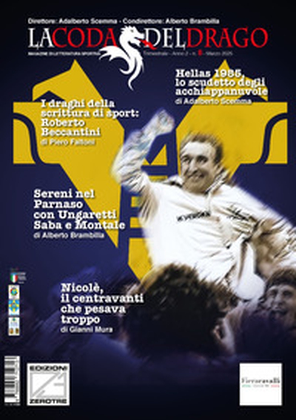 La coda del drago. Magazine di letteratura sportiva - Vol. 8 - Librerie.coop La coda del drago. Magazine di letteratura sportiva - Vol. 8 - Librerie.coop