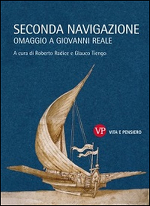 Seconda navigazione. Omaggio a Giovanni Reale - Librerie.coop Seconda navigazione. Omaggio a Giovanni Reale - Librerie.coop