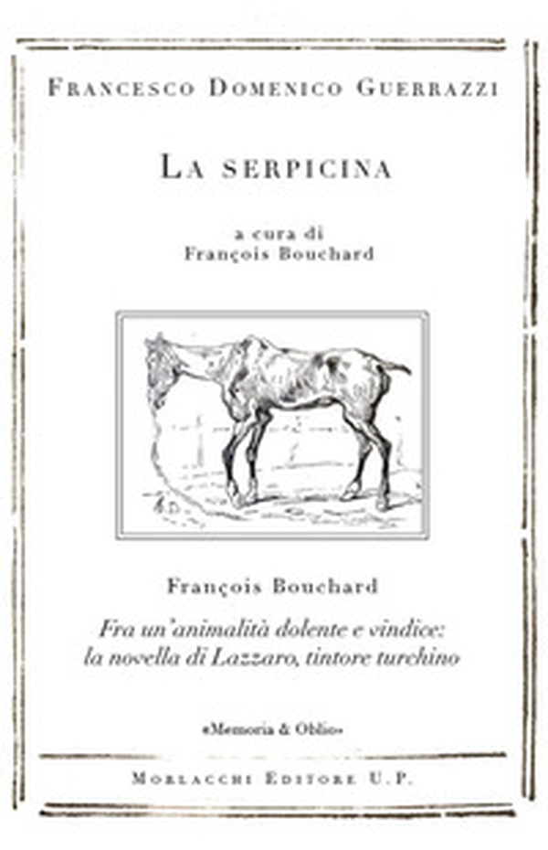 La serpicina. Fra un'animalità dolente e vindice: la novella di Lazzaro, tintore turchino - Librerie.coop La serpicina. Fra un'animalità dolente e vindice: la novella di Lazzaro, tintore turchino - Librerie.coop