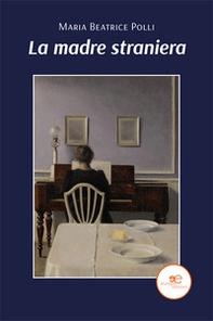 La madre straniera - Librerie.coop