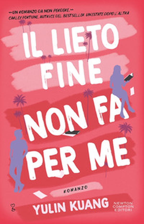 Il lieto fine non fa per me - Librerie.coop Il lieto fine non fa per me - Librerie.coop