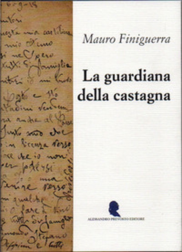 La guardiana della castagna - Librerie.coop