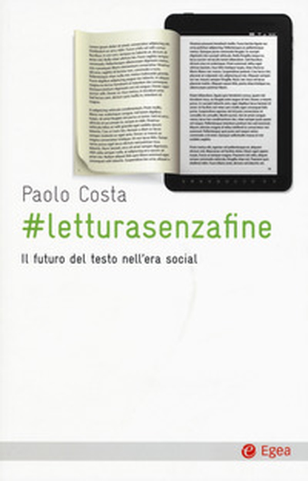 # letturasenzafine. Il futuro del testo nell'era social - Librerie.coop # letturasenzafine. Il futuro del testo nell'era social - Librerie.coop