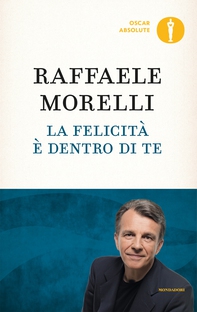 La felicità è dentro di te - Librerie.coop