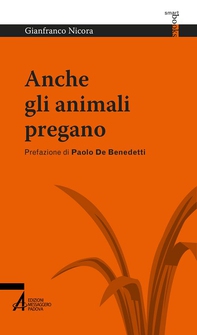 Anche gli animali pregano - Librerie.coop