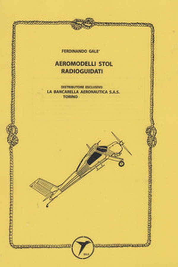 Aeromodelli stol radioguidati - Librerie.coop Aeromodelli stol radioguidati - Librerie.coop